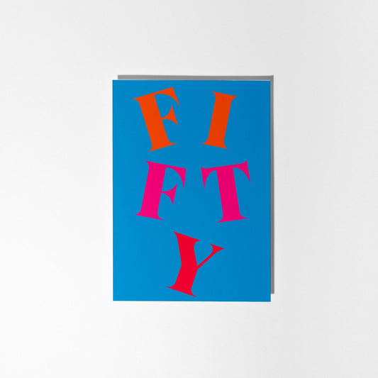 50th Birthday Card, Vibrant Typographic Birthday Card - PulpKo