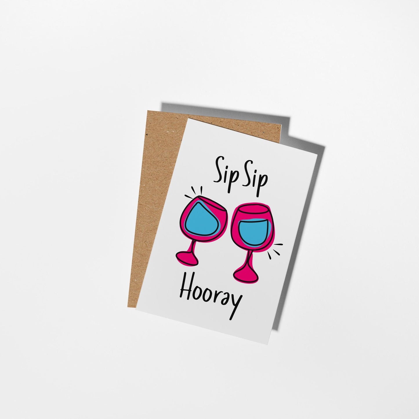 Sip Sip Hooray Celebration Card - PulpKo