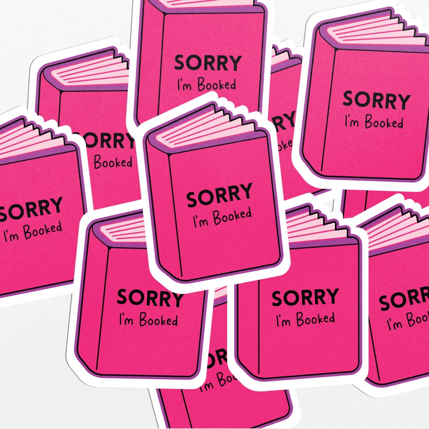 Sorry I’m Booked Sticker - Funny Pink Book Lover Vinyl Sticker - PulpKo