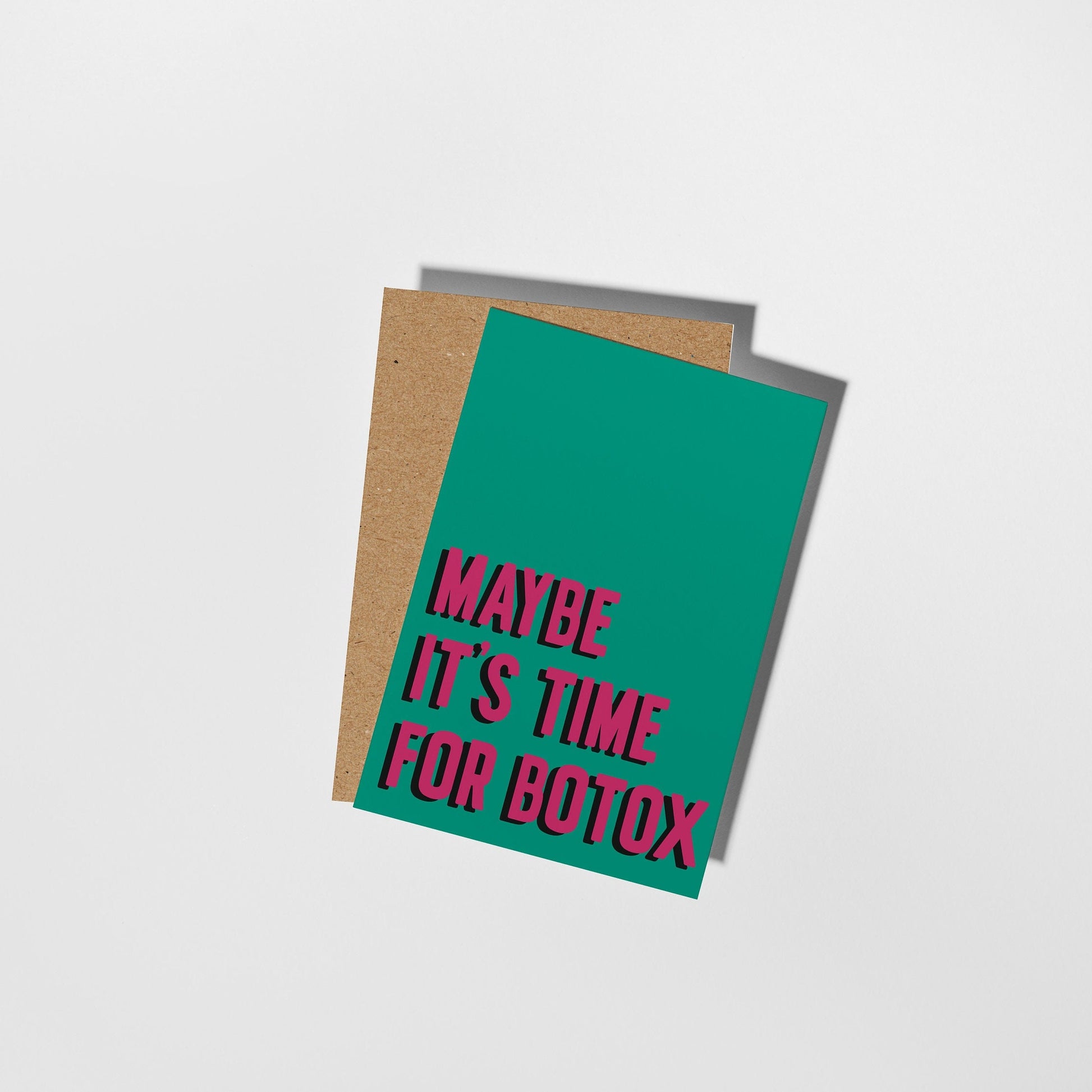 Maybe It's Time for Botox, Funny Birthday Card - PulpKo