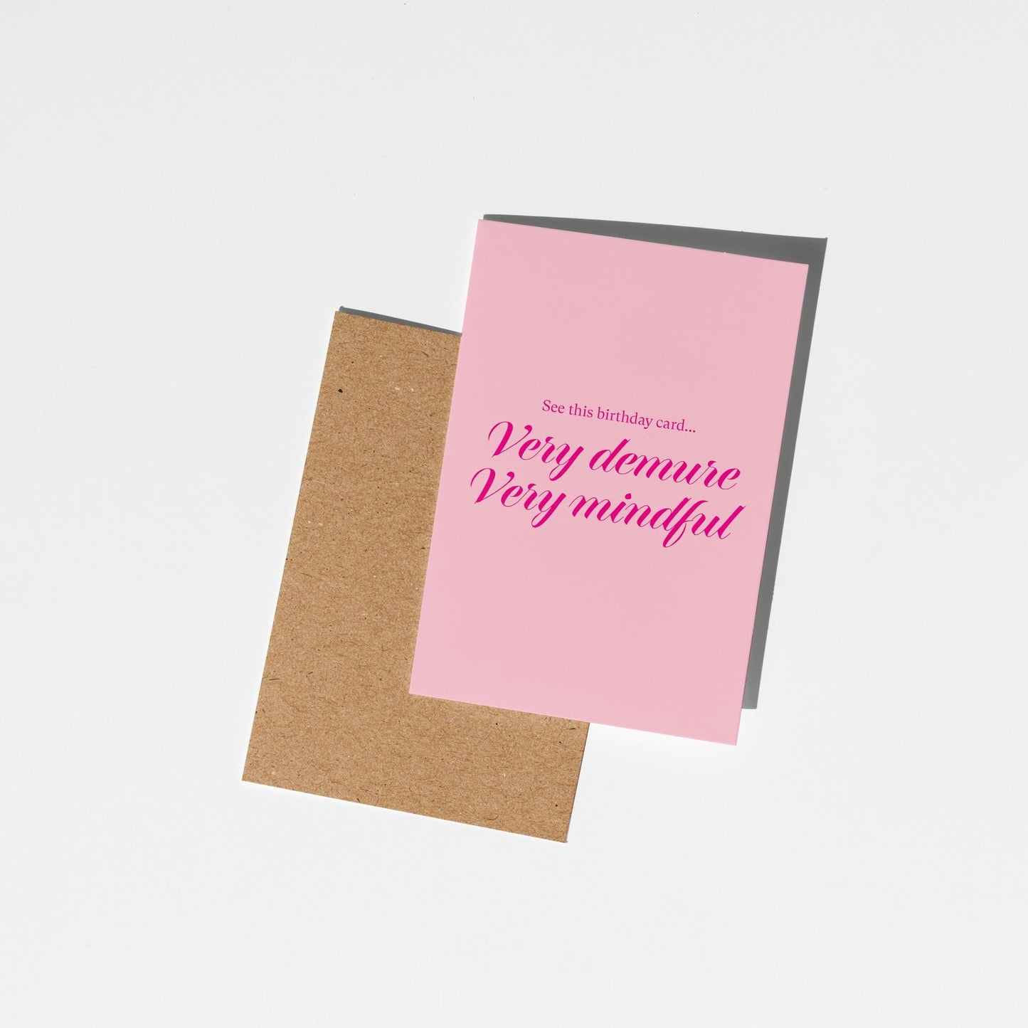 Very Demure, Very Mindful Birthday Card - PulpKo