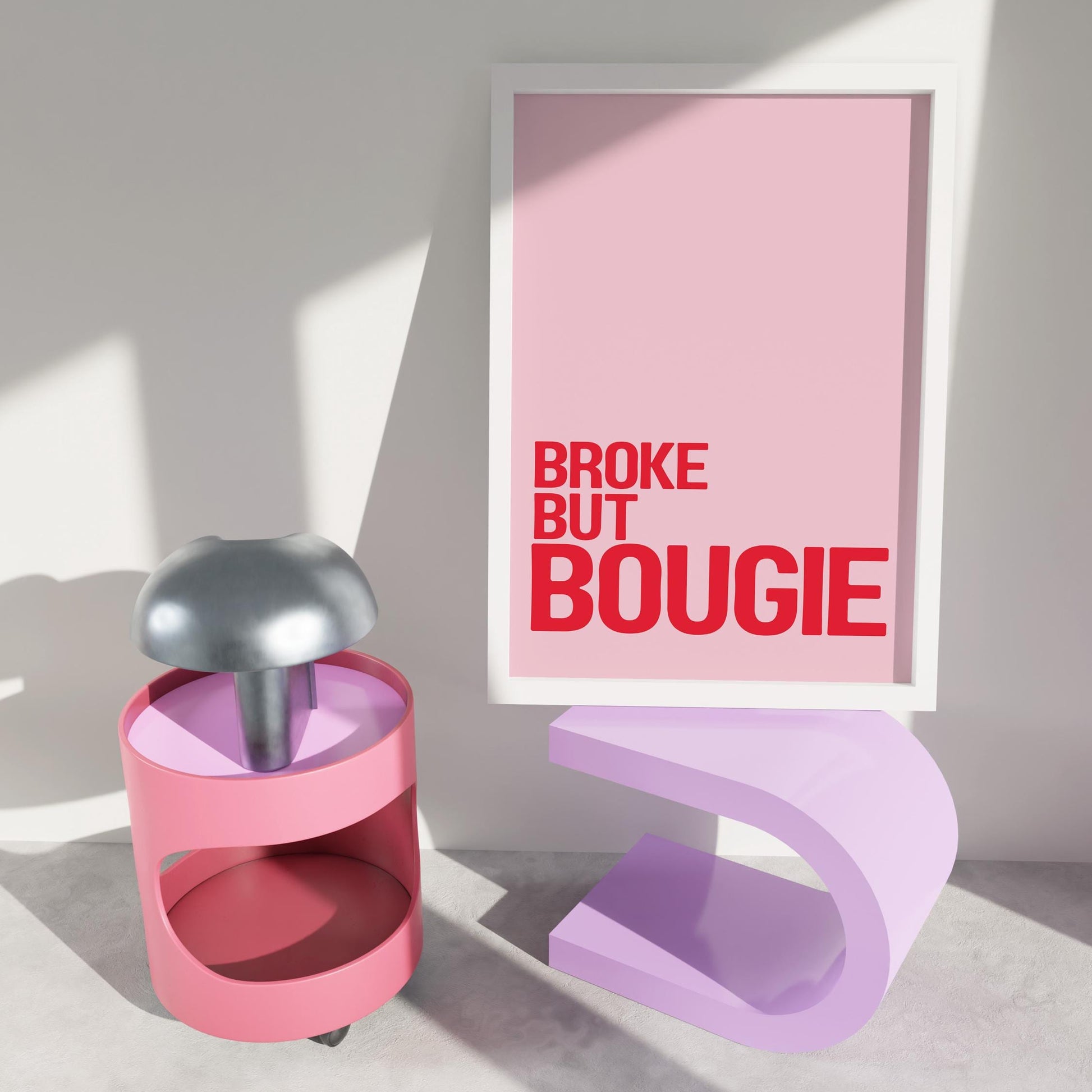 Broke But Bougie Pink Art Print, Wall Decor - PulpKo