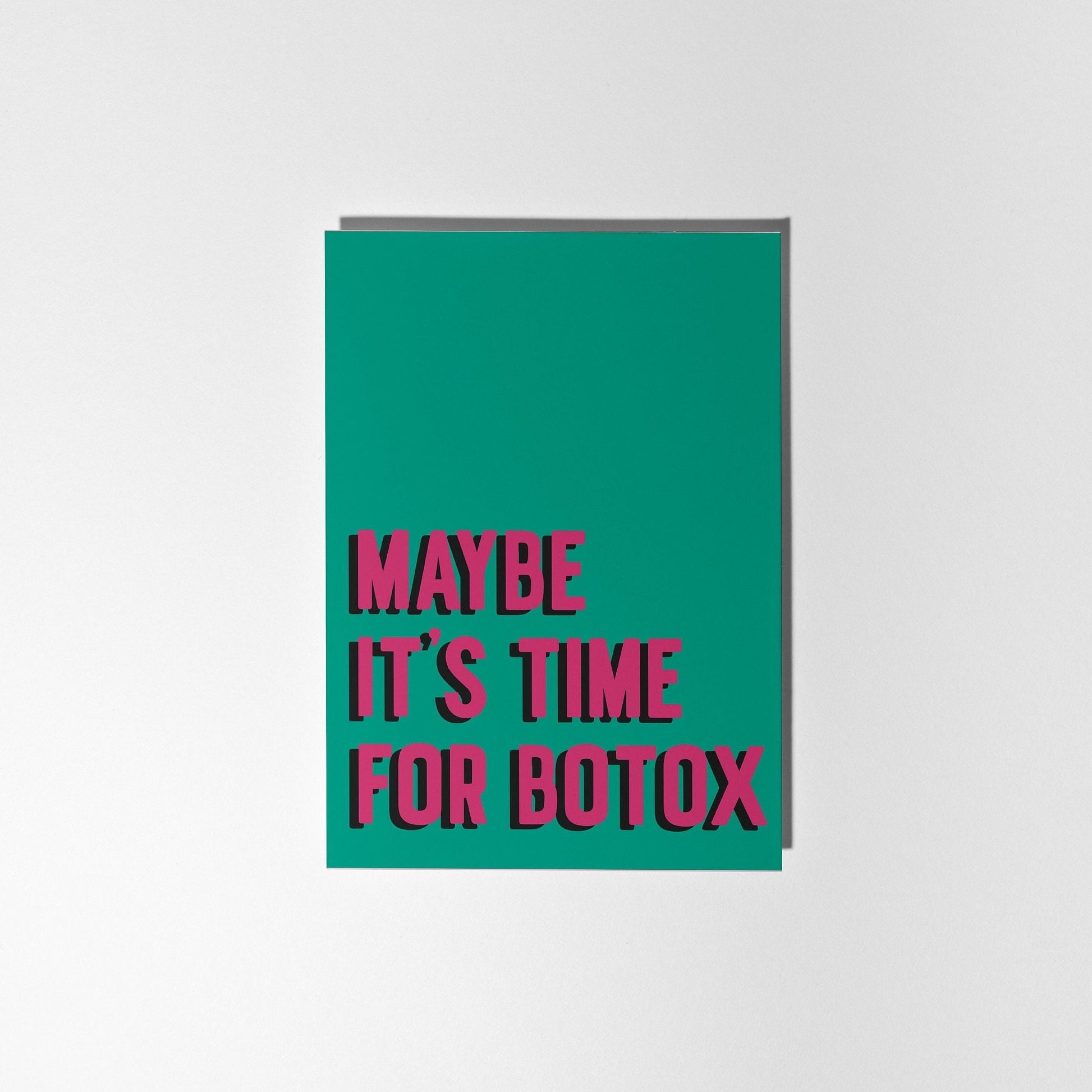 Maybe It's Time for Botox, Funny Birthday Card - PulpKo