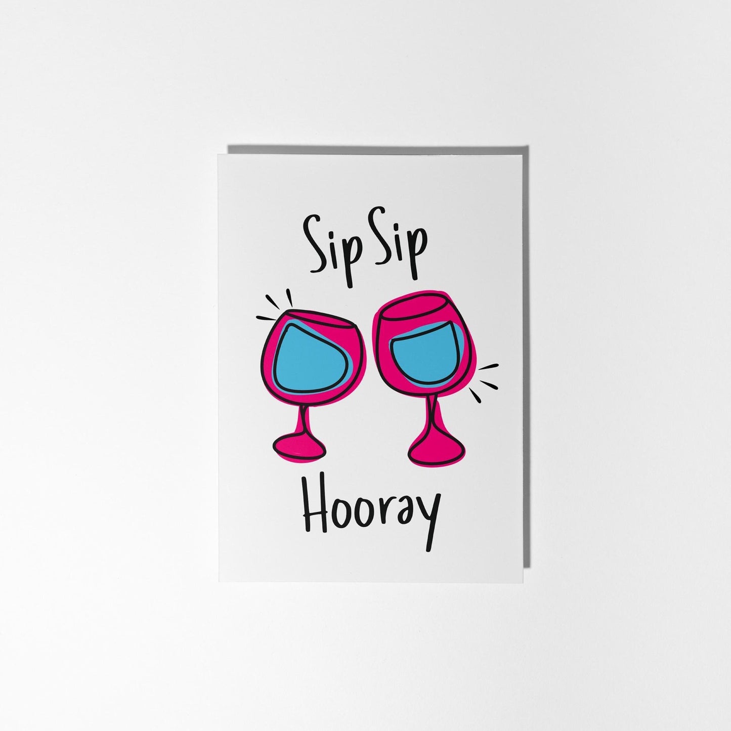 Sip Sip Hooray Celebration Card - PulpKo