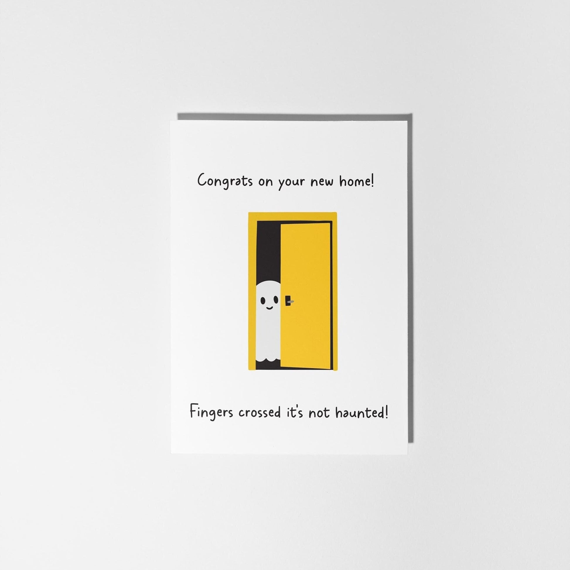 Congrats on Your New Home – Fingers Crossed It’s Not Haunted! Funny Ghost Card - PulpKo