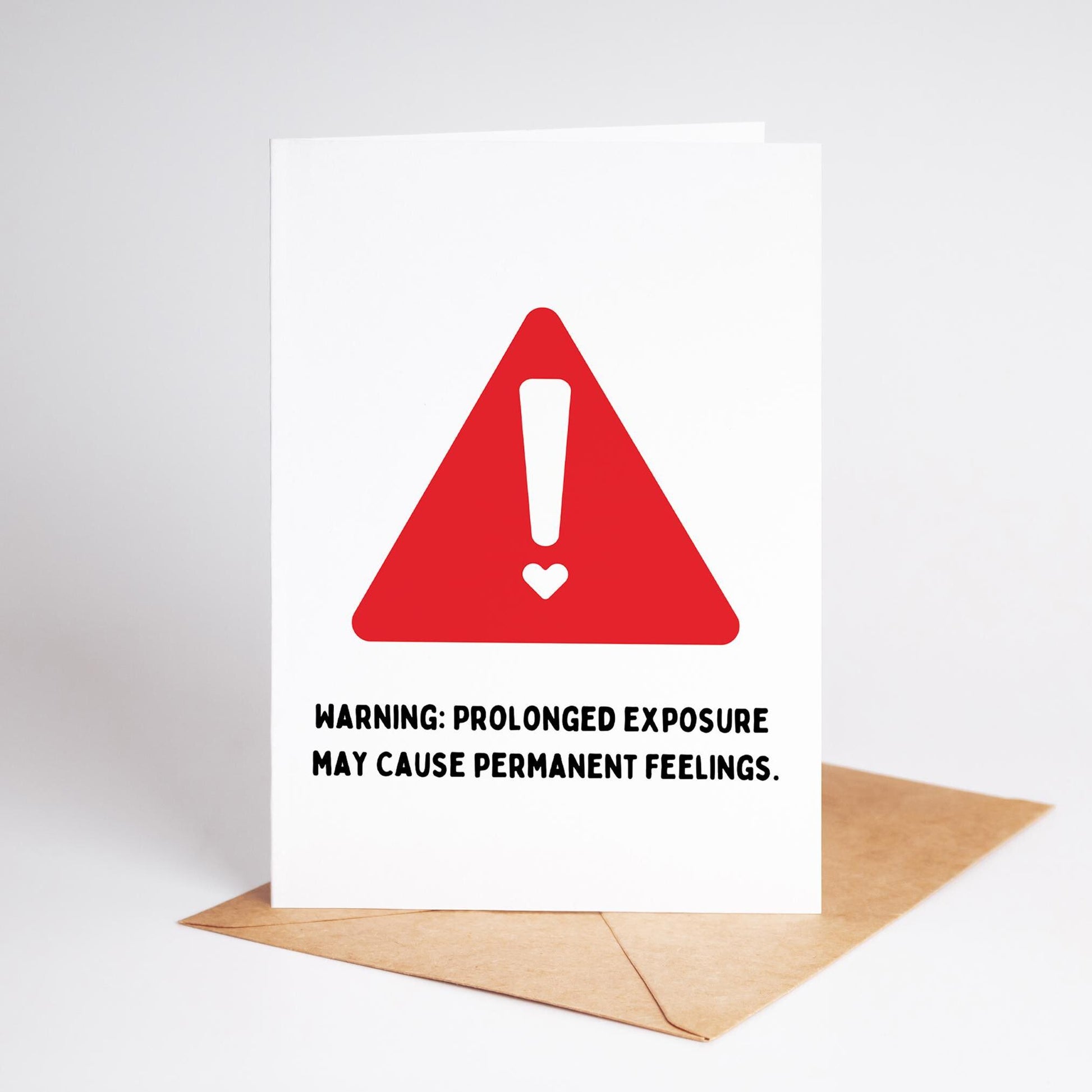 Funny Warning Love Card – Permanent Feelings Alert - PulpKo