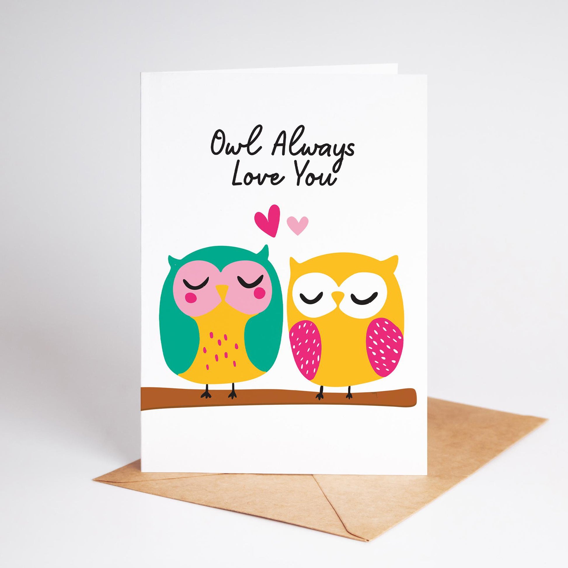 Owl Always Love You Card - Cute Pun Owl Greeting Card for Partner or Friend - PulpKo